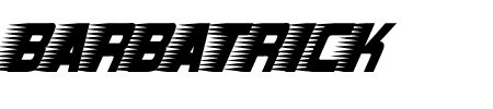 Schriftart Barbatrick: Mehr Infos & Vorschau Generator TTF: Barbatrick Schriftart