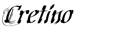 TTF: Cretino Schriftart