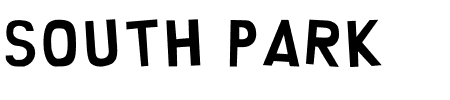 Schriftart South Park: Mehr Infos & Vorschau Generator TTF: South Park Schriftart