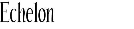 Schriftart Echelon: Mehr Infos & Vorschau Generator TTF: Echelon Schriftart