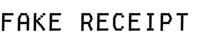 Schriftart Fake Receipt: Mehr Infos & Zeichen Übersicht TTF: Fake Receipt Schriftart
