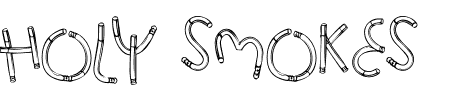 Schriftart Holy Smokes: Mehr Infos & Vorschau Generator TTF: Holy Smokes Schriftart