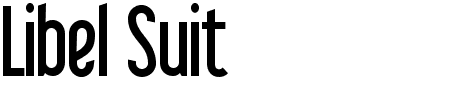 Font Libel Suit: Mehr Infos & Zeichen Übersicht TTF: Libel Suit Font