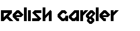 Schriftart Relish Gargler: Mehr Infos & Vorschau Generator TTF: Relish Gargler Schriftart