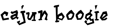 TTF: Cajun Boogie Font