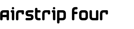 TTF: Airstrip Four Font