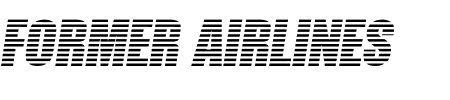 Schriftart Former Airlines: Mehr Infos & Vorschau Generator TTF: Former Airlines Schriftart