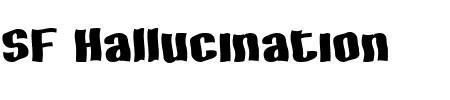 Schriftart SF Hallucination: Mehr Infos & Vorschau Generator TTF: SF Hallucination Schriftart