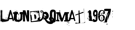 Schriftart Laundromat 1967: Mehr Infos & Vorschau Generator TTF: Laundromat 1967 Schriftart