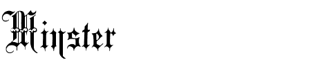 Schriftart Minster 3: Mehr Infos & Vorschau Generator TTF: Minster 3 Schriftart
