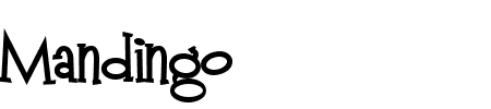 Schriftart Mandingo: Mehr Infos & Vorschau Generator TTF: Mandingo Schriftart