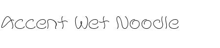 Schriftart Accent Wet Noodle: Mehr Infos & Vorschau Generator TTF: Accent Wet Noodle Schriftart