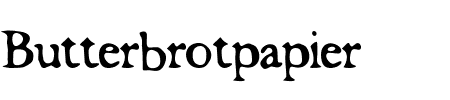 TTF: Butterbrotpapier Schriftart