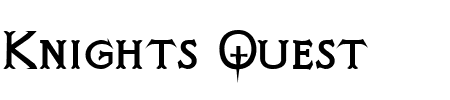 Schriftart Knights Quest: Mehr Infos & Vorschau Generator TTF: Knights Quest Schriftart