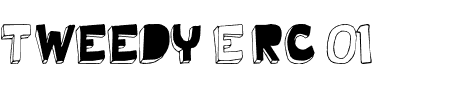 Schriftart Tweedy Erc 01: Mehr Infos & Vorschau Generator TTF: Tweedy Erc 01 Schriftart