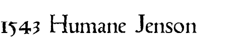 Font 1543 Humane Jenson: Mehr Infos & Zeichen Übersicht TTF: 1543 Humane Jenson Font