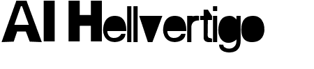 Schriftart AI hellvertigo: Mehr Infos & Vorschau Generator TTF: AI hellvertigo Schriftart