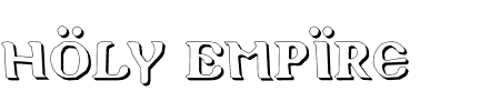 Holy Empire Shadow Schriftart