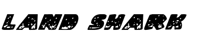 Land Shark Italic Schriftart