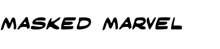 Masked Marvel Expanded Schriftart