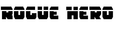 Rogue Hero Laser Schriftart