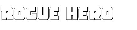 Schriftart Rogue Hero Outline: Mehr Infos & Vorschau Generator TTF: Rogue Hero Outline Schriftart