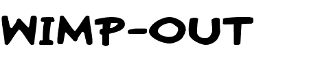 Wimp-Out Expanded Schriftart
