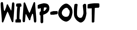 Wimp-Out Condensed Schriftart