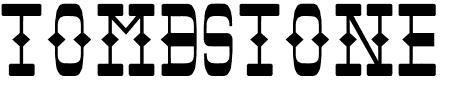 Tombstone Schriftart