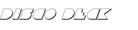 Disco Deck Shadow Italic Schriftart