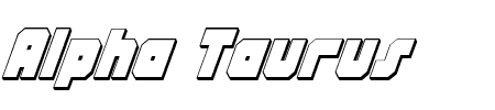 Alpha Taurus 3D Italic Schriftart