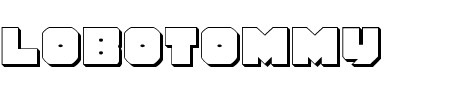 Lobotommy 3D Schriftart