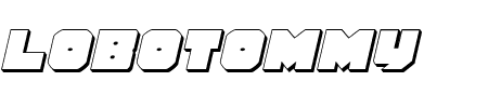 Lobotommy 3D Italic Schriftart