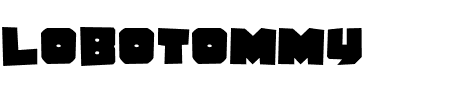 Lobotommy Rough Schriftart