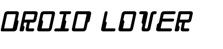 Droid Lover Italic Schriftart