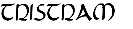 Tristram Condensed Schriftart