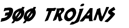 300 Trojans Condensed Italic Schriftart