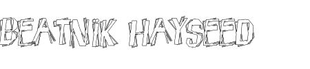 TTF: Beatnik Hayseed Font