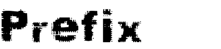 TTF: Prefix Font