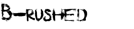 Schriftart B-rushed: Mehr Infos & Vorschau Generator TTF: B-rushed Schriftart