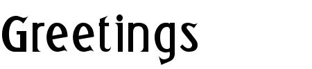 Greetings Bold Schriftart
