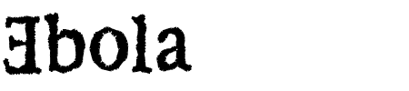 Schriftart Ebola: Mehr Infos & Vorschau Generator TTF: Ebola Schriftart