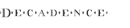 Schriftart Decadence: Mehr Infos & Vorschau Generator TTF: Decadence Schriftart