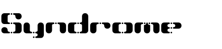 Schriftart Syndrome: Mehr Infos & Vorschau Generator TTF: Syndrome Schriftart