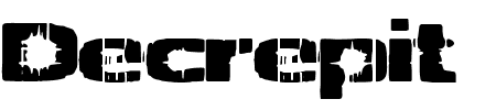 Schriftart Decrepit BRK: Mehr Infos & Vorschau Generator TTF: Decrepit BRK Schriftart