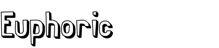 TTF: Euphoric 3D BRK Schriftart