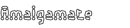 Schriftart Amalgamate Outline BRK: Mehr Infos & Vorschau Generator TTF: Amalgamate Outline BRK Schriftart