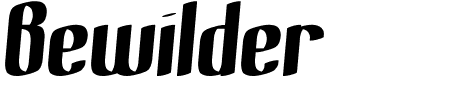 Bewilder Thick BRK Schriftart