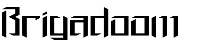 Brigadoom Wide BRK Schriftart