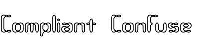 Compliant Confuse 2o BRK Schriftart